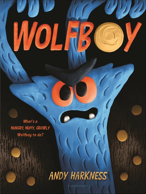 Title details for Wolfboy by Andy Harkness - Available